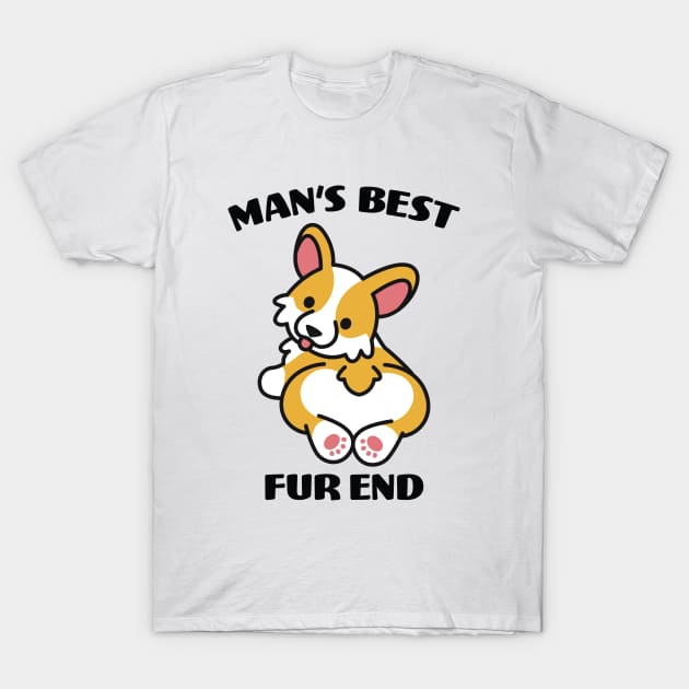 Cute Corgi Butt, Man's Best Fur End T-Shirt by CreativeFit